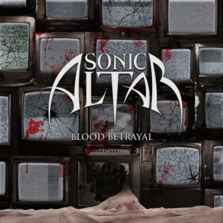 Sonic Altar : Blood Betrayal (Single)